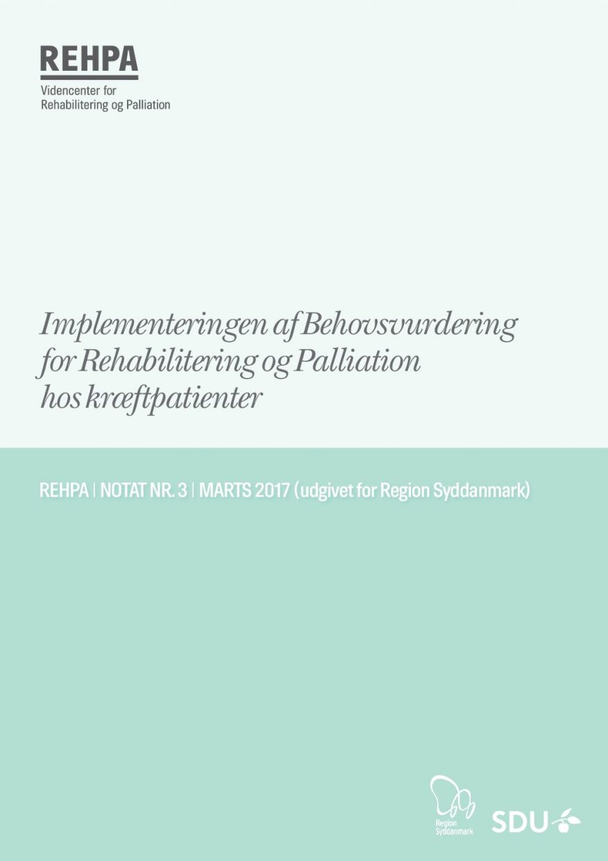 Forside af REHPA-notatet "Implementeringen af behovsvurdering for rehabilitering og palliation hos kræftpatienter"