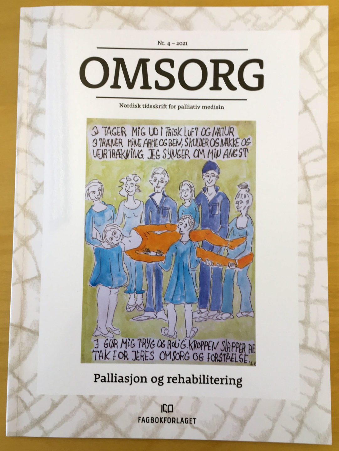 OMSORG: Nordisk Tidsskrift For Palliativ Medisin, Temanummer Om ...