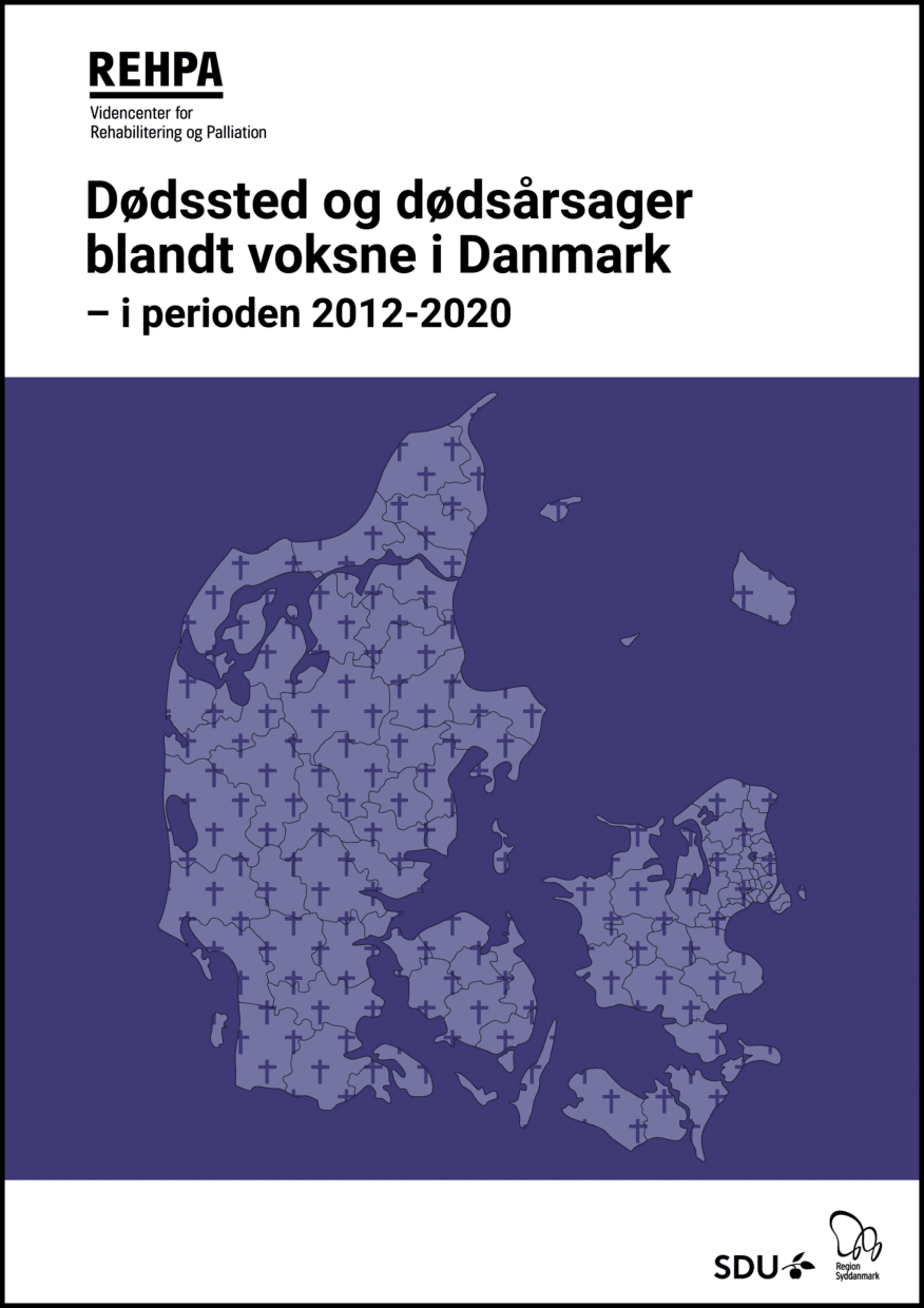 Forside af Dødssted og dødsårsager blandt voksne i Danmark - i perioden 2012-2020
